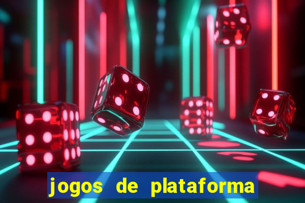 jogos de plataforma para ganhar dinheiro